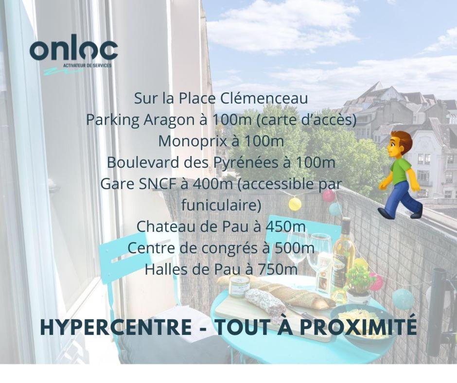 Au Palais Des Pyrenees! Hyper Centre -Clim-Balcon-Parking Gratuit Apartment Pau Bagian luar foto